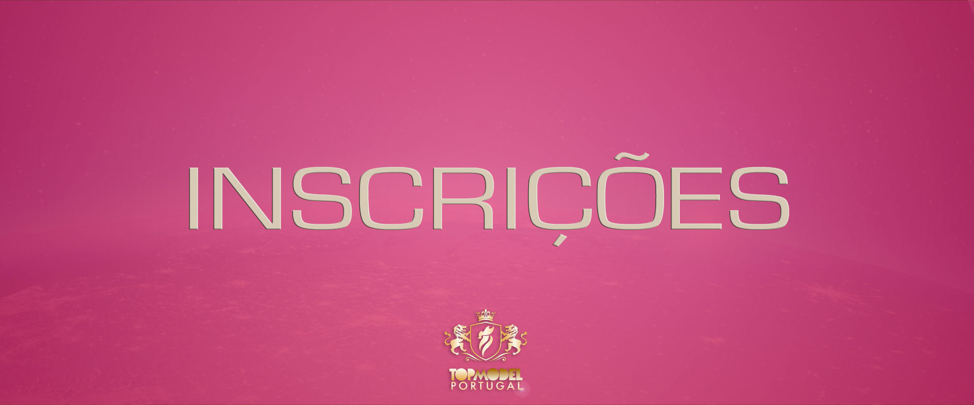 Inscrições Top Model Portugal Concurso Nacional de Beleza CNB Portugal Portuguesa Miss